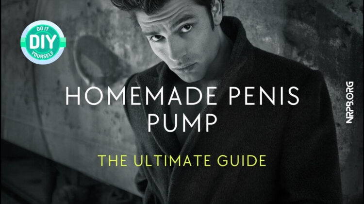 Homemade Penis Pump
